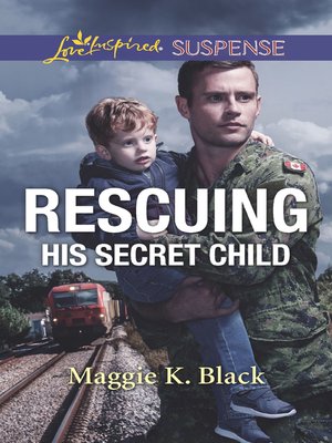 cover image of Rescuing His Secret Child